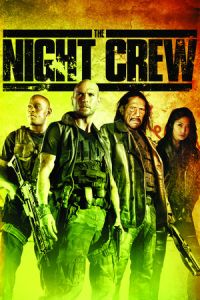 The Night Crew (2015)