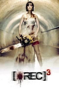 [REC] 3: Genesis ([Rec]³: Génesis) (2012)