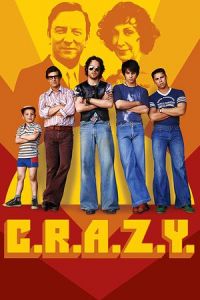 C.R.A.Z.Y. (2005)