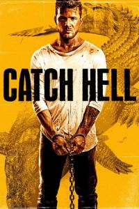 Catch Hell (2014)