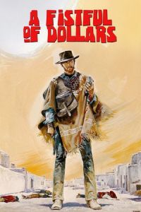 Fistful of Dollars (Per un pugno di dollari) (1964)