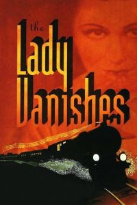 The Lady Vanishes (1938)