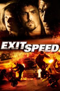 Exit Speed (2008)