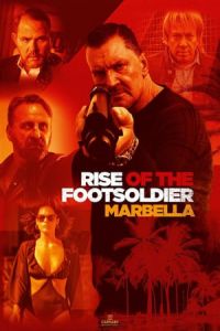 Rise of the Footsoldier: Marbella (2019)